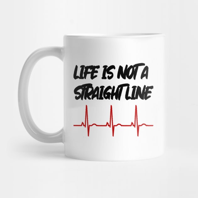 Life Is Not A Straight Line - ECG Edition by latebirdmerch